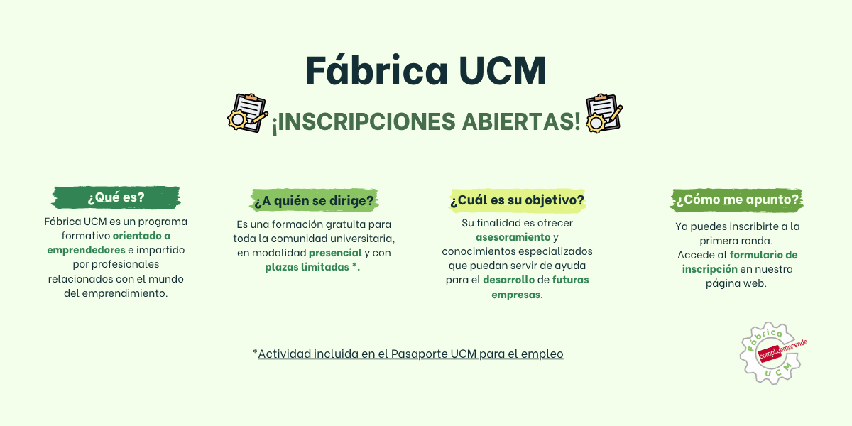 ¡Ya puedes inscribirte en la nueva convocatoria del programa Fábrica UCM!